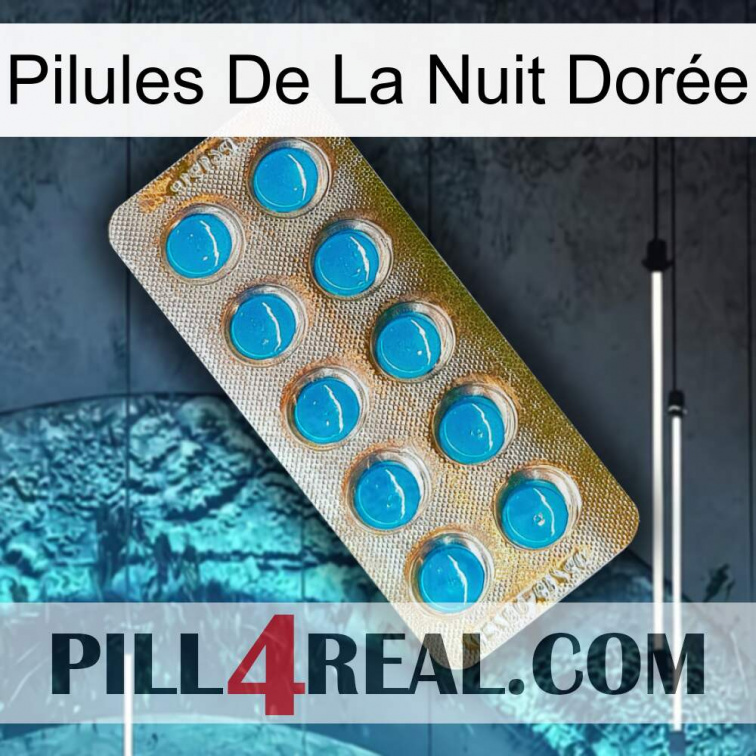 Pilules De La Nuit Dorée new09